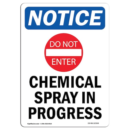 Signmission OSHA Notice, 5" Height, Chemical Spray In Progress Sign With Symbol, 5" X 3.5", Portrait OS-NS-D-35-V-10568